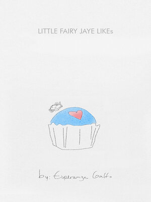 cover image of Little Fairy Jaye Likes
